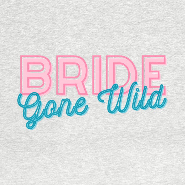 Bride Gone Wild Bridal Shower Bachelorette Design by S0CalStudios